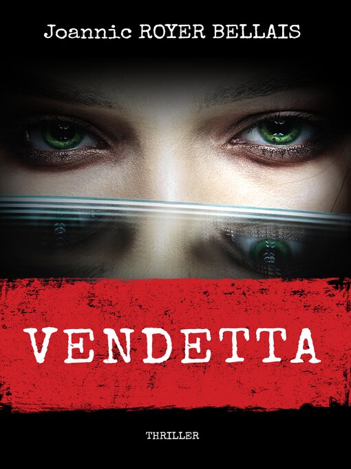 Title details for Vendetta by Joannic Royer Bellais - Available